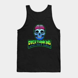 Overthinking Skull Tank Top